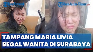 TAMPANG Maria Livia Begal Wanita di Surabaya Butuh Uang ke Australia Tusuk Driver Taksi Online [upl. by Kelila]