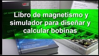 Libro de magnetismo y simulador LTSPICE para diseñar y calcular bobinas [upl. by Atsylak]