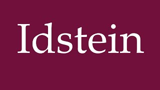 How to Pronounce Idstein Correctly in German [upl. by Bo]