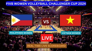 CHALLENGER CUP LIVE │ PHILIPPINES vs VIETNAM Live Score Update │2024 Women Volleyball Alas Pilipinas [upl. by Edeline]