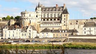 Château d’Amboise • A Royal Residence of the Kings of France for 200 Years [upl. by Thornie378]