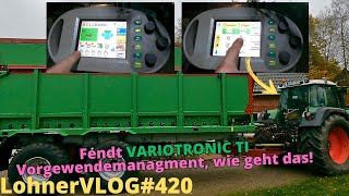 LohnerVLOG420 FENDT 900 Vario TMS Variotronic TI Vorgewendemanagment Bedienung GO END Teach In [upl. by Rahab]