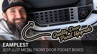 Fix Saggy Mesh Eamplest Metal Door Pocket Boxes Install amp Review for Jeep Wrangler JLGladiator JT [upl. by Llorrac]