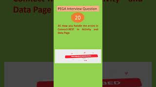 question 20 pega interview questions pega integration pega interview questions [upl. by Andrade]