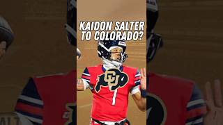 Kaidon Salter To Colorado CFB CollegeFootball Football [upl. by Weisler]