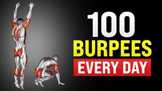 What Happens to Your Body When You Do 100 Burpees Every Day [upl. by Ainoval]