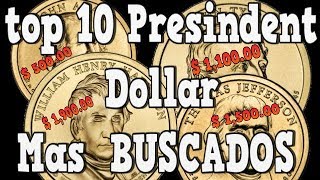 TOP 10 PRESIDENTS DOLLAR CON POCA ACUÑACION [upl. by Attenauq3]