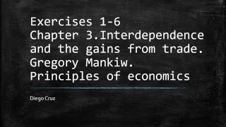 Exercises 16 Chapter 3 Interdependence and the gains from trade [upl. by Esinaej]