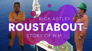 ROUSTABOUT  RICK ASTLEY [upl. by Lainad123]