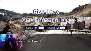 Give Love on Christmas Day  The Jackson 5 Karaoke Version [upl. by Kidd]