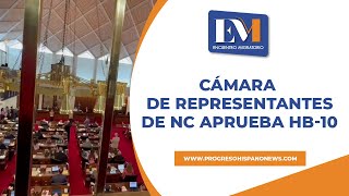 Cámara de Representantesde NC aprueba HB10 [upl. by Irina]