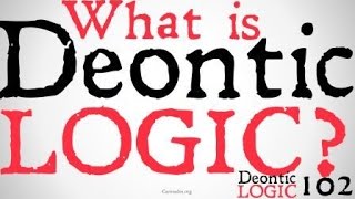 What is Deontic Logic [upl. by Damick]