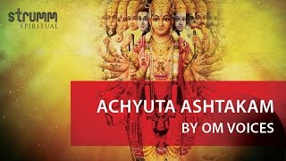 Achyuta Ashtakam I Vishnu Shloka I Om Voices [upl. by Bracci954]