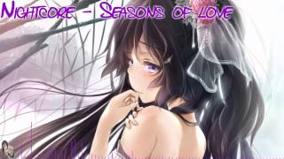 HD Nightcore  Seasons of love 5x03 [upl. by Kenzi]