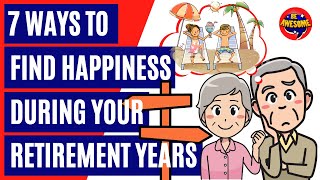 HOW TO LIVE YOUR BEST LIFE AFTER RETIREMENT TOP 7 TIPS [upl. by Eneli]