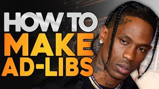 HOW TO ADD ADLIBS TO YOUR RAP SONGS [upl. by Keyek]