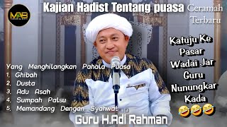 Ceramah Tentang Puasa  Guru Adi Khadimul Majelis Al Basyir [upl. by Atiuqrahc563]