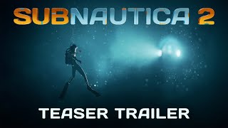 Subnautica 2  Teaser Trailer [upl. by Edak593]