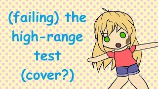 failing the high range test cover [upl. by Maryl6]