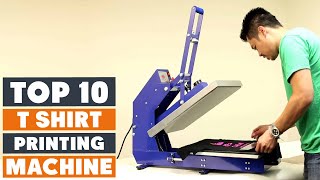 Top 10 Best T Shirt Printing Machines in 2024  The Ultimate Countdown Reviews amp Best Picks [upl. by Airotel]