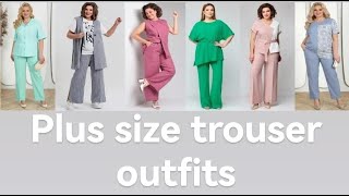 PLUS SIZE TROUSER OUTFITS ПЛЮС САЙЗ БРЮЧНЫЕ ОБРАЗЫ [upl. by Garzon795]