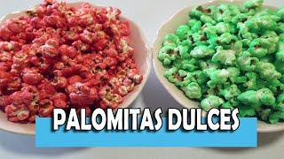 ¡Palomitas de Maíz Dulces Caseras Fáciles Rápidas y Deliciosas [upl. by Fronniah]