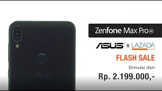 ZenFone Max Pro M1  Lazada Flash Sale [upl. by Eenahc494]