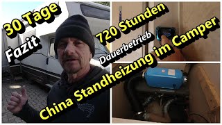 China Standheizung 30Tage 720 Stunden Dauerbetrieb  Fazit [upl. by Othilia950]