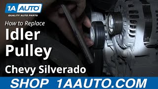 How To Replace Idler Pulley 0713 Chevy Silverado [upl. by Roy]