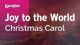 Joy to the World  Christmas Carol  Karaoke Version  KaraFun [upl. by Fabria]