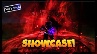 NEW Bloodlust Aura SHOWCASE🩸 Sols RNG ERA 7 1 in 300M [upl. by Middendorf13]