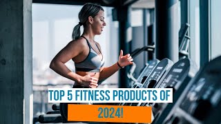 Top 5 MustHave Fitness Gear for 2024 Transform Your Workout Space [upl. by Adamski18]