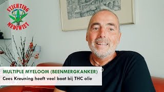 Multiple myeloom  Cees heeft veel baat bij wietolie [upl. by Enaed]