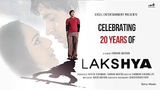 20 Years Of Lakshya  Trailer  Hrithik Roshan  Preity Zinta  Amitabh Bachchan [upl. by Jeramie590]