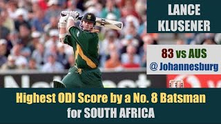 LANCE KLUSENER  Highest ODI Score by a No8 Batsman for SA  83 Johannesburg  AUS tour of SA 2002 [upl. by Brigitta]