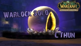 Warlock solo CThun AQ40 [upl. by Faubert]