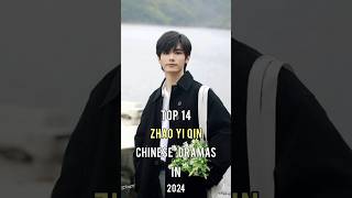 Top 14 Zhao Yi Qin Chinese Dramas In 2024 top14 zhaoyiqin 赵弈钦 chinesedrama dramalist shorts [upl. by Mailliwnhoj]