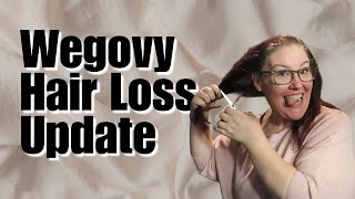 Wegovy Hair Loss Update  Wegovy and Mounjaro Weight Loss Transformation [upl. by Trevar]