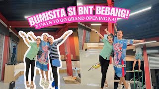 BUMISITA SI BNT BEBANG SA BAGONG BRANCH 8 DAYS TO GO GRAND OPENING NA [upl. by Heyes714]