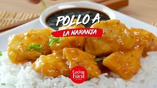 Cómo hacer pollo a la naranja paso a paso  Cocina Fácil [upl. by Bruning]