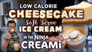 Ninja Creami Cheesecake Soft Serve Ice Cream Only 215 Calories [upl. by Harbert]