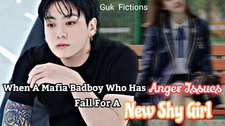 When The Mafia Badboy Fall For A New Shy Girl Jungkook ff [upl. by Takakura565]