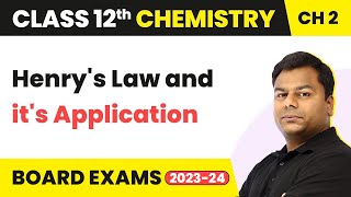 Henrys Law and its Application  Solutions  Class 12 Chemistry Chapter 2 202223 [upl. by Andaira285]