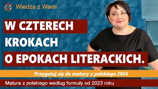 W czterech krokach o epokach literackich Jak efektywnie uczyć się epok [upl. by Clerk]