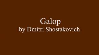 Galop by Dmitri Shostakovich [upl. by Boot534]