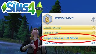 How To Experience A Full Moon Werewolf Initiate Aspiration  The Sims 4 [upl. by Aivekal71]