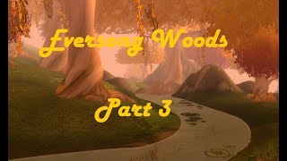 World of Warcraft Eversong Woods Part 3 [upl. by Neff]