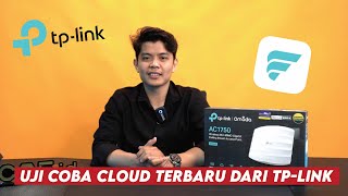 Uji Coba Cloud Terbaru Dari Tplink Festa Tplink AC1750 Omanda EAP245 festa tplink [upl. by Atsahs]