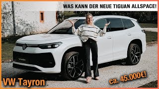 VW Tayron im Test 2025 Das kann der NEUE Tiguan Allspace Review  Preis  Kofferraum  7Sitzer [upl. by Leelahk]