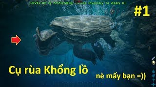 ARK Genesis 1  Cụ Rùa Khổng Lồ Huyền Thoại quotMêGàChêLònquot [upl. by Marcellina]